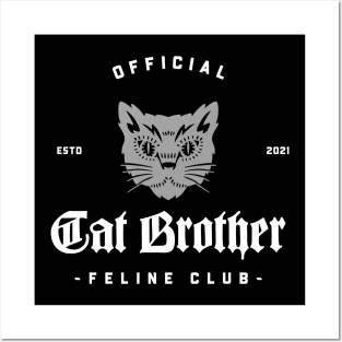 cat brother Posters and Art